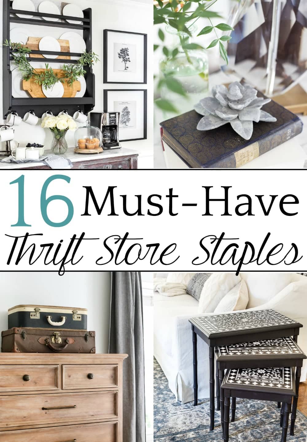Top 10 Home and DIY Blog Posts of 2018 | 16 Must-Have Thrift Store Staples for Your Home