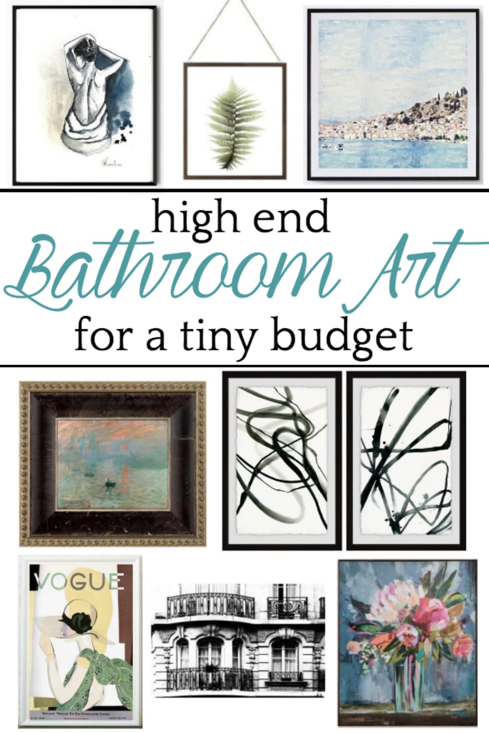 A shopping guide with upscale art for bathrooms for under $100 based on linear figures, architectural sketches, vintage advertisements, sky/water/landscapes, abstract paintings, and botanicals. #bathroomart