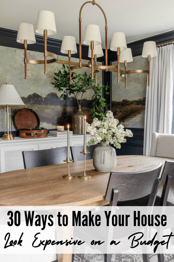 how to make your house look expensive on a budget
