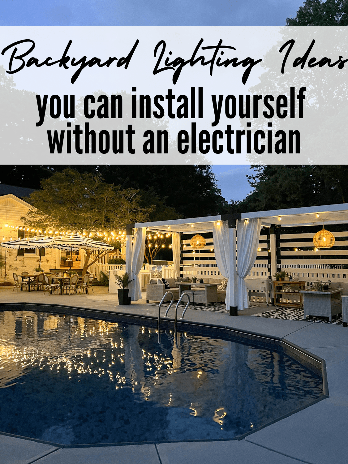 12 Easy Diy Outdoor Lighting Ideas You Can Create For Your Backyard
