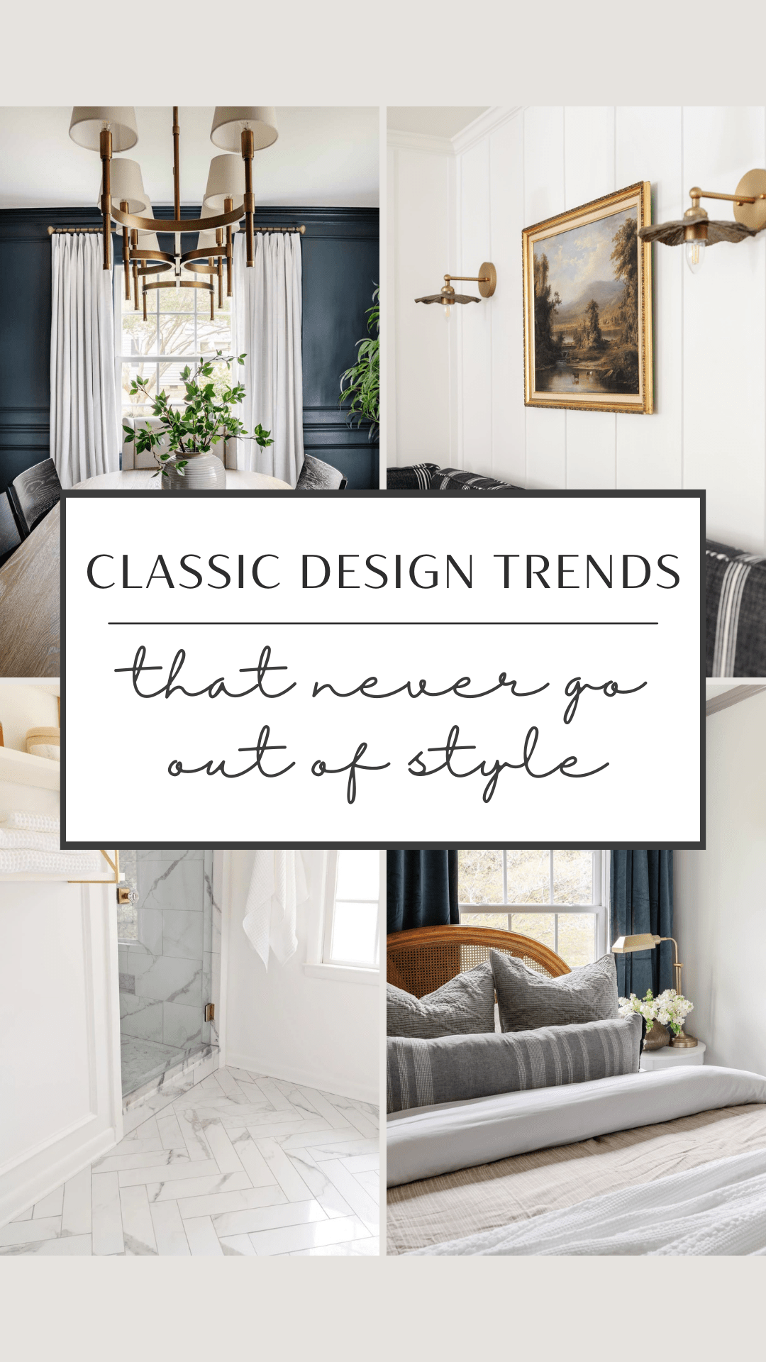 classic interior design trends that never go out of style