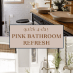 black and pink bathroom refresh makeover done quickly in 4 days